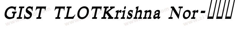 GIST TLOTKrishna Nor字体转换